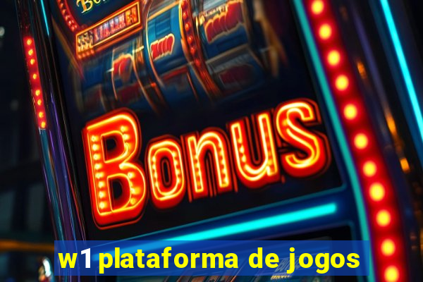 w1 plataforma de jogos